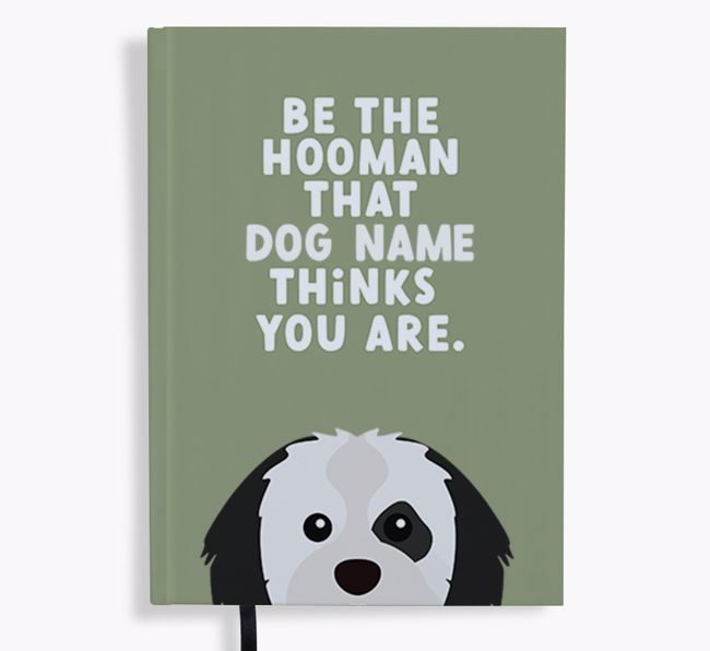 Be The Hooman: Personalized {breedFullName} Notebook